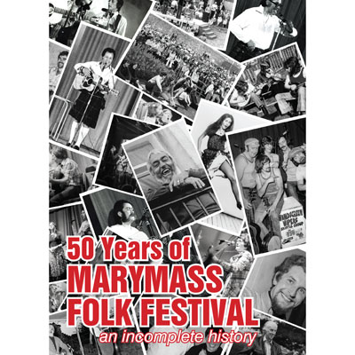 50 Years of the Marymass Folk Festival